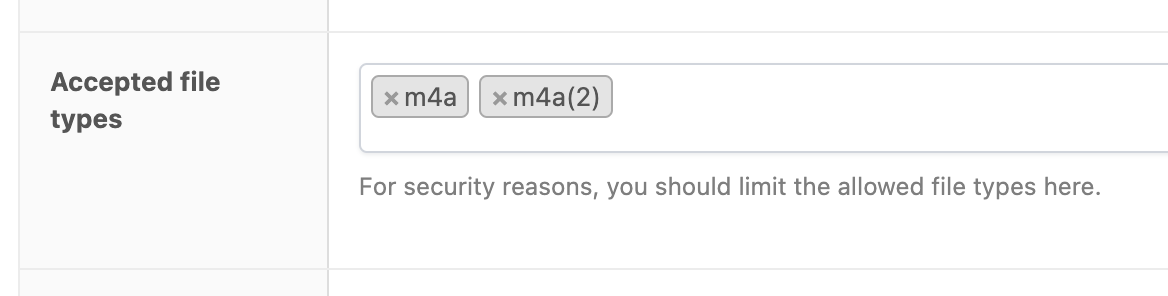 Add M4A files to the File Upload field settings