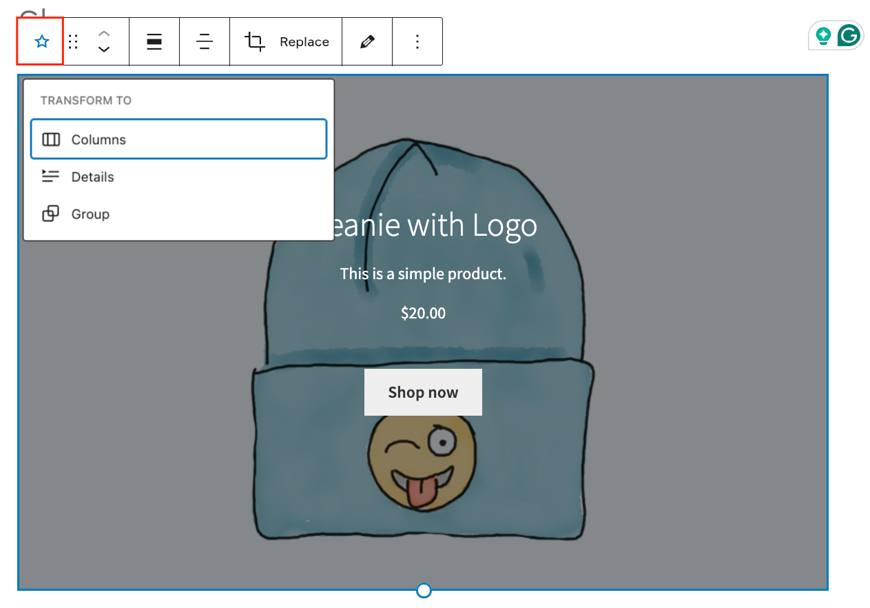 Transforming a block to Columns or a Group