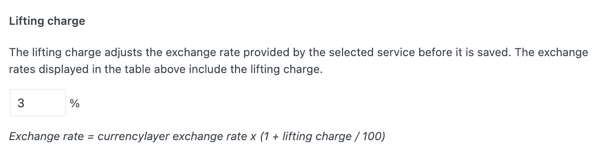 Adding a lifting charge for currency exchange rates
