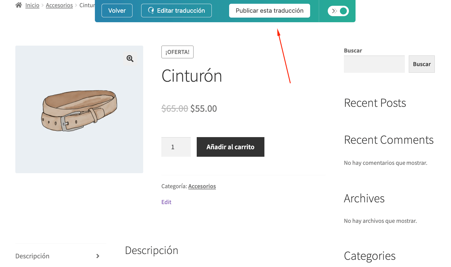 Example of reviewing a product translation from English to Spanish and choosing to publish the current translation