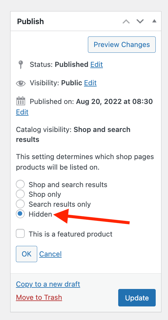 Mark a product as "hidden" in WooCommerce