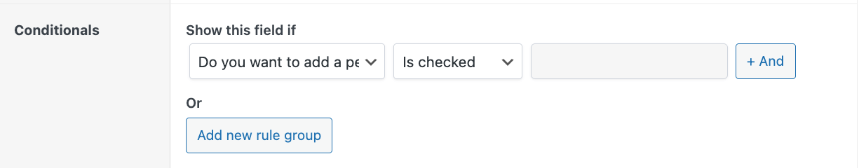 27 – Adding a condition rule – show only if previous field is checked