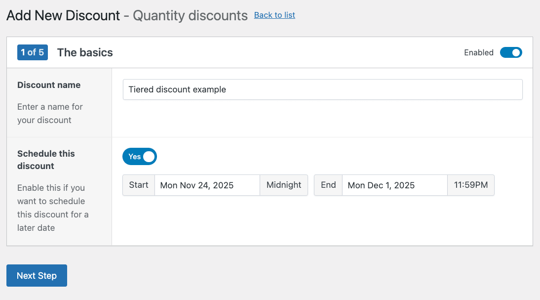 Name and schedule your tiered discount