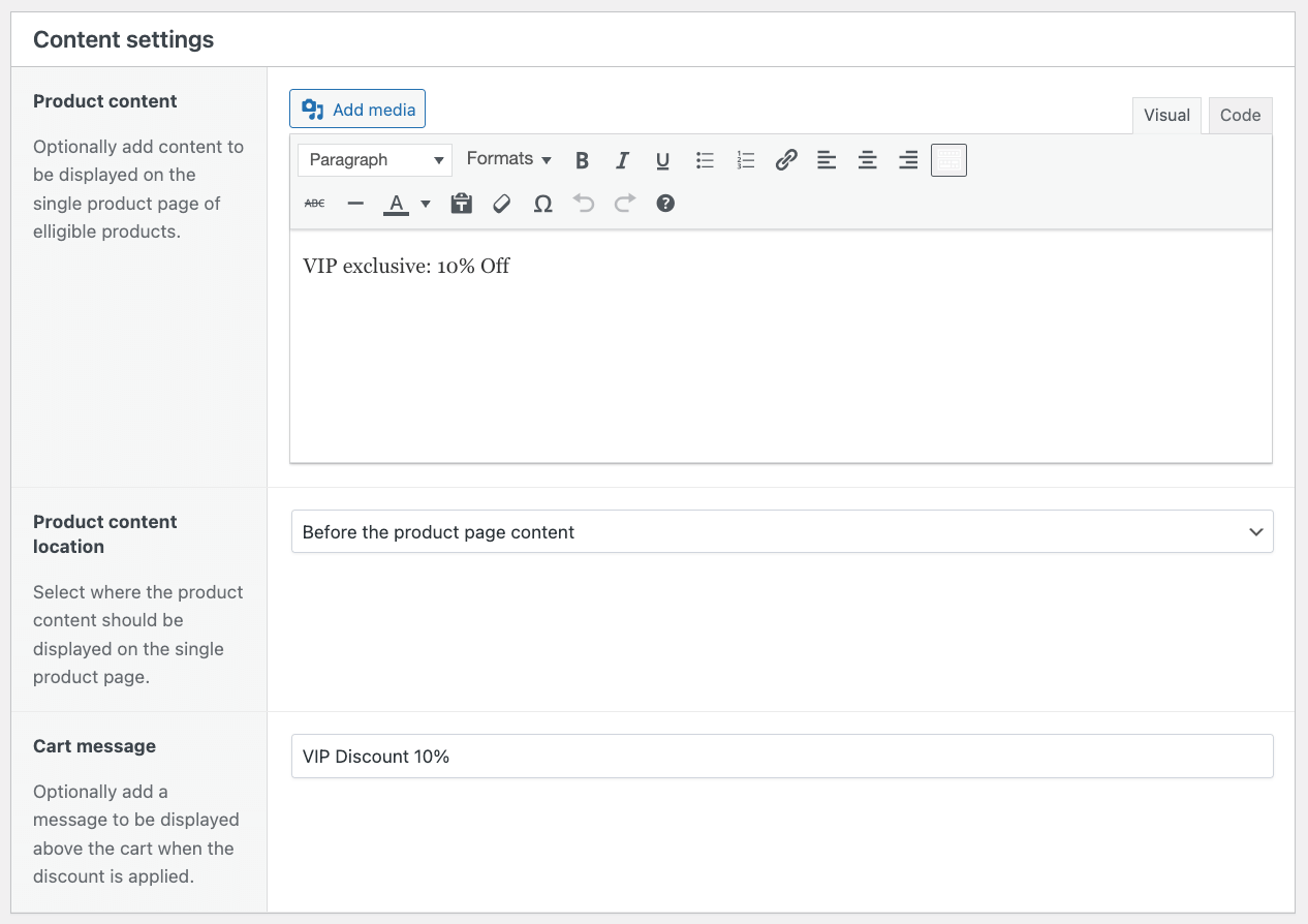 Add product content and select “Before the product page content” on dropdown