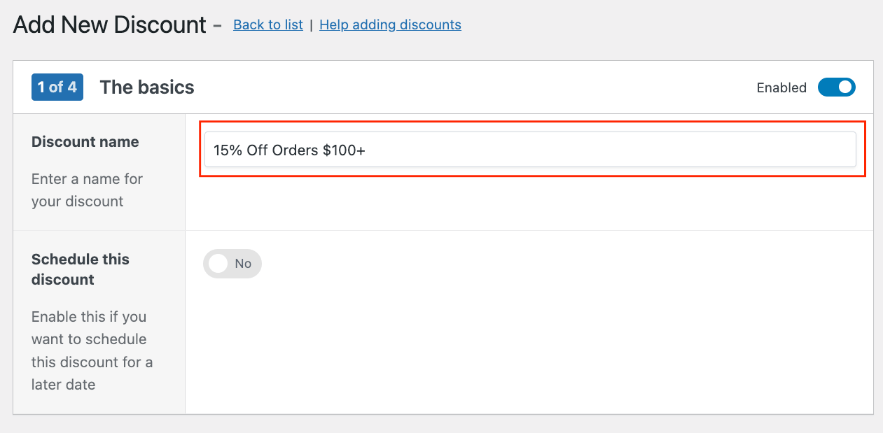 Percentage discount name “15% Off Orders $100+”